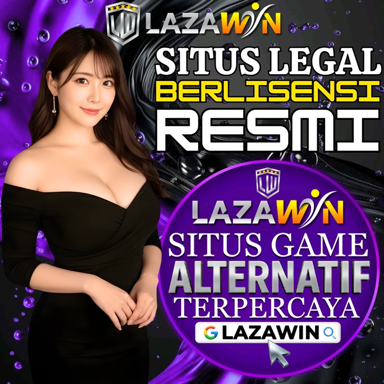 Login Slot Gacor LAZAWIN: Situs Legal Berlisensi Resmi image 1